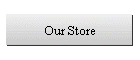 Our Store